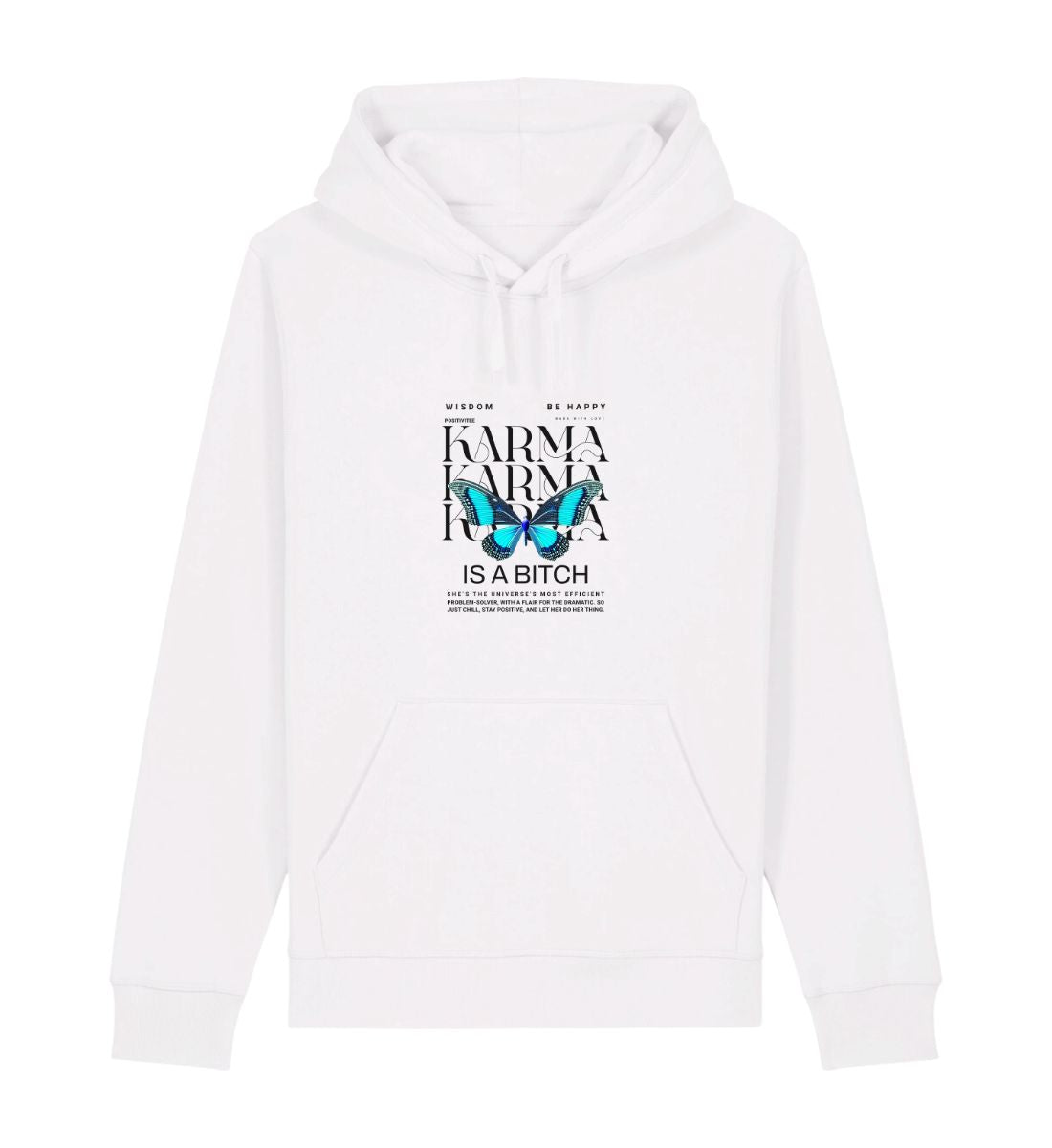Karma is a bitch Hoodie Organic Cotton Mix - Relaxed Fit