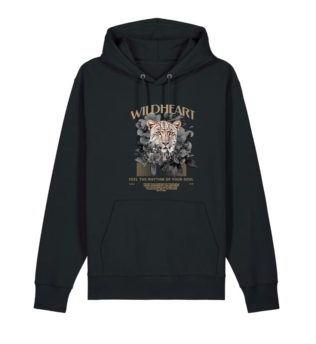 Wildheart Feel The Rhythm of your Soul Premium Hoodie Organic Cotton Unisex Fit